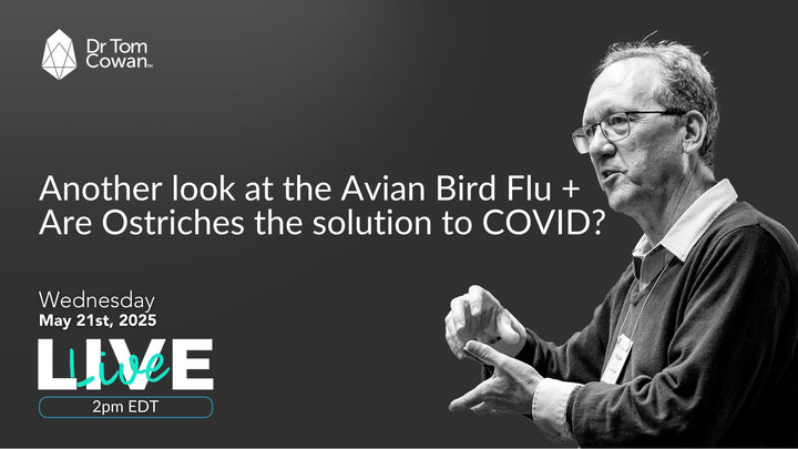 Another look at the Avian Bird Flu + Are Ostriches the solution to COVID? 5/21/25