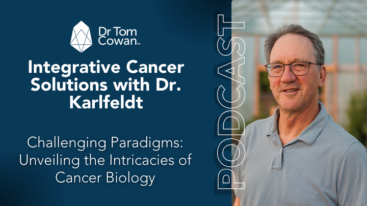 Integrative Cancer Solutions with Dr. Karlfeldt